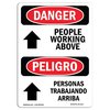 Signmission OSHA Sign, People Working Above Bilingual, 10in X 7in Aluminum, 7" W, 10" L, Bilingual Spanish OS-DS-A-710-VS-1517